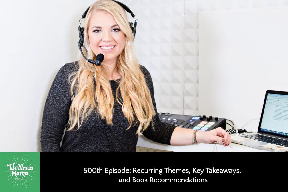 500th Episode: Recurring Themes, Key Takeaways, and Book Recommendations