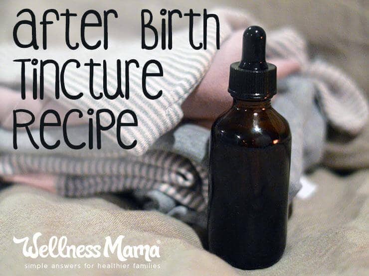 After Birth Tincture Recipe