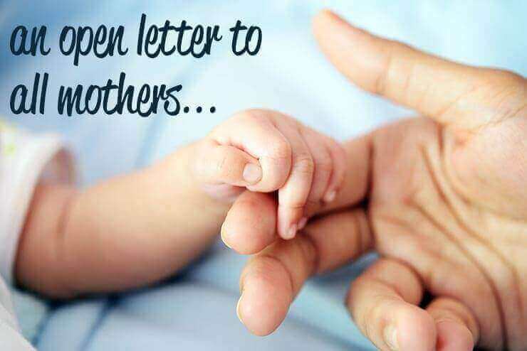 An open letter to all moms on Mothers Day