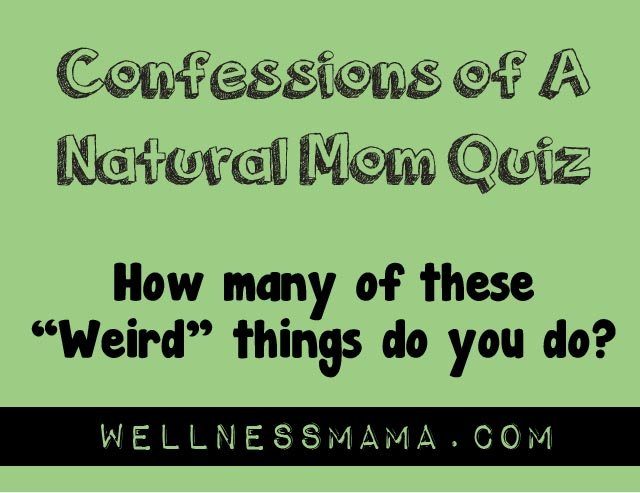 Confessions of a Natural Mom