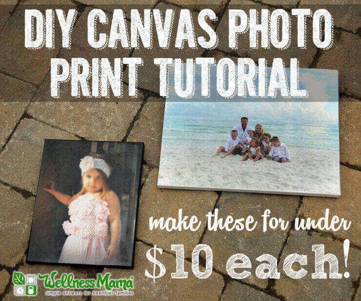 DIY Canvas Photo Print Tutorial - homemade canvas photo prints for under ten dollars each