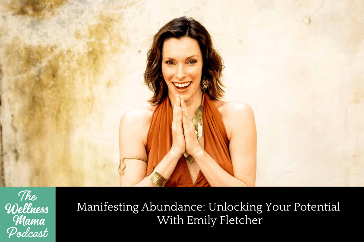 961: Manifesting Abundance: Unlocking Your Potential With Emily Fletcher