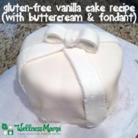 Gluten free buttercream cake recipe with fondant and buttercream