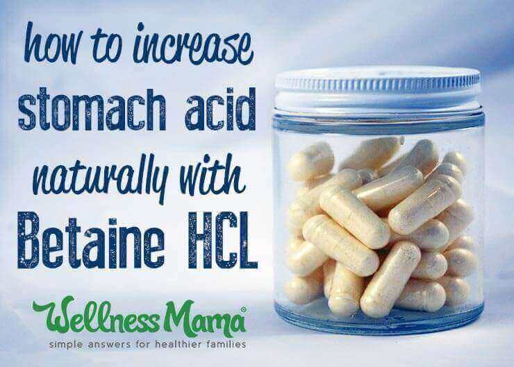 How to Increase Stomach Acid Naturally with Betaine HCL