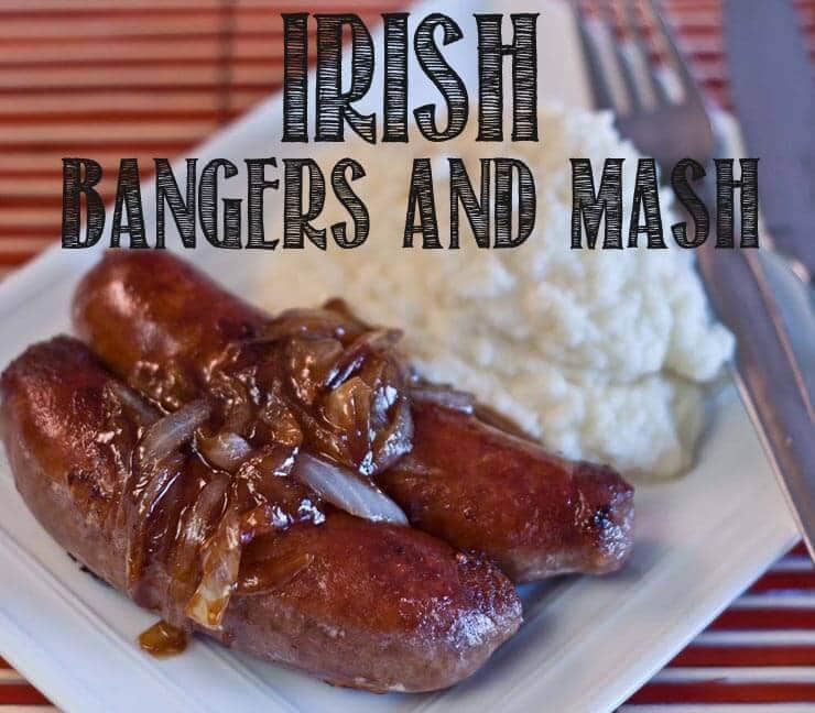 Irish Bangers and Mash