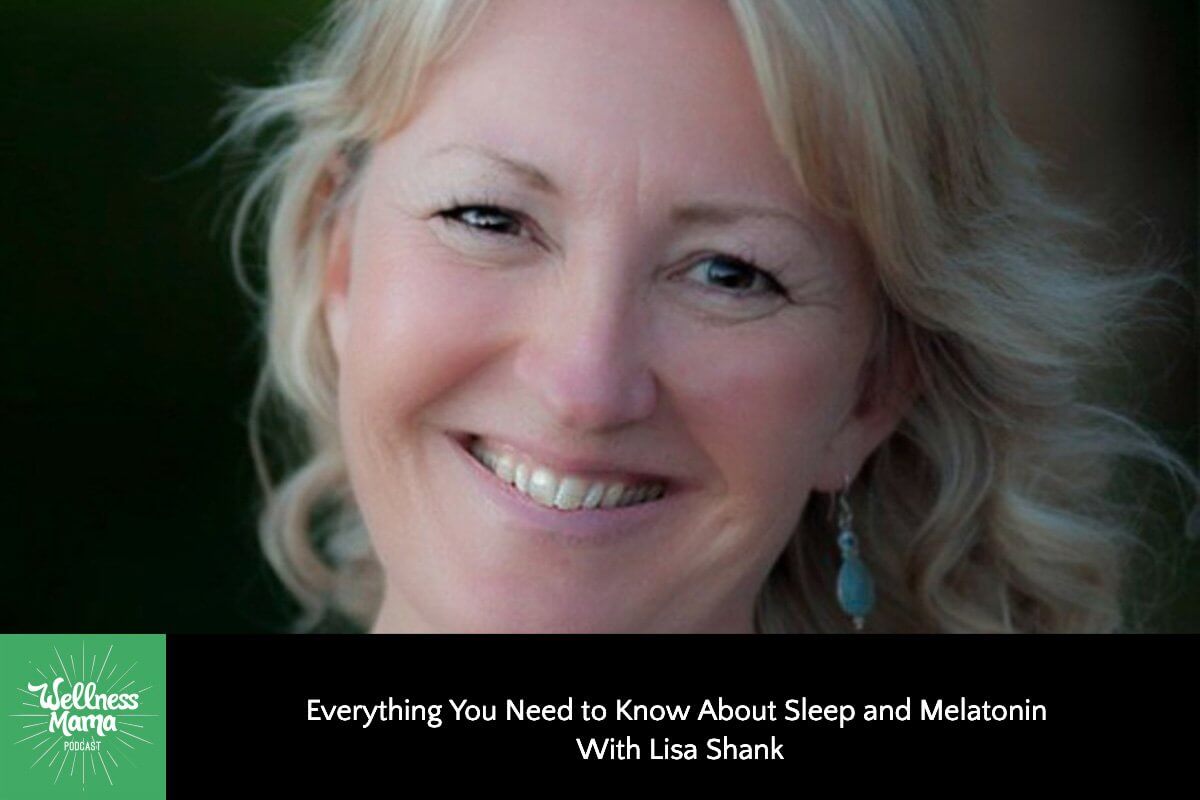 Everything You Need to Know About Sleep and Melatonin With Lisa Shank