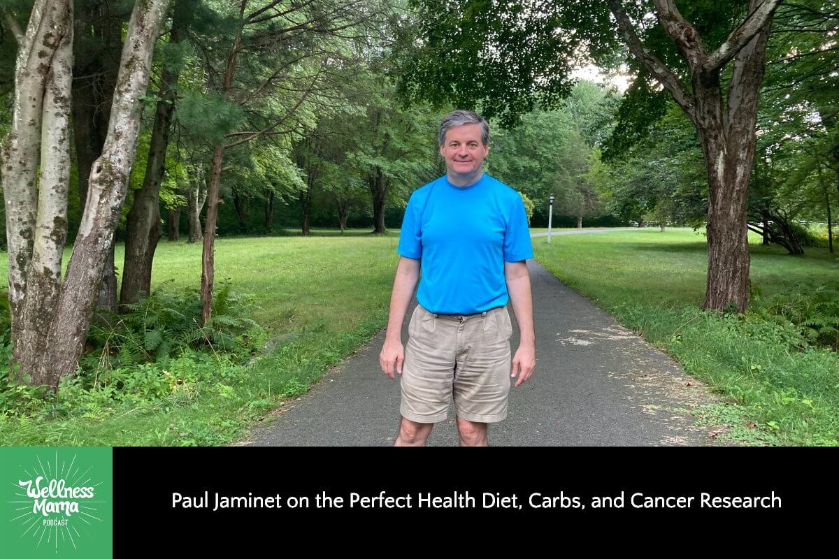 Paul Jaminet on the Perfect Health Diet, Carbs, and Cancer Research