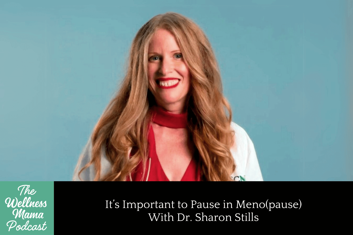 947: It’s Important to Pause in Meno(pause) With Dr. Sharon Stills