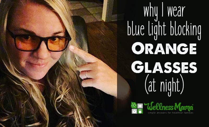Why I wear blue light blocking Orange Glasses at Night