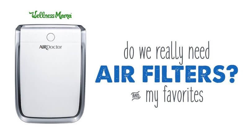 Do we need air filters? And which ones I recommend.