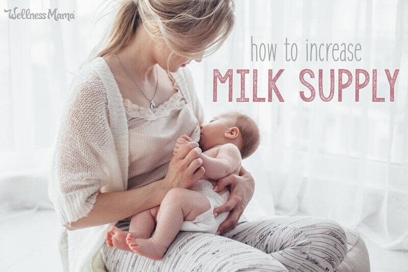 Natural Ways to Increase Milk Supply (& How to Tell If It’s Low)