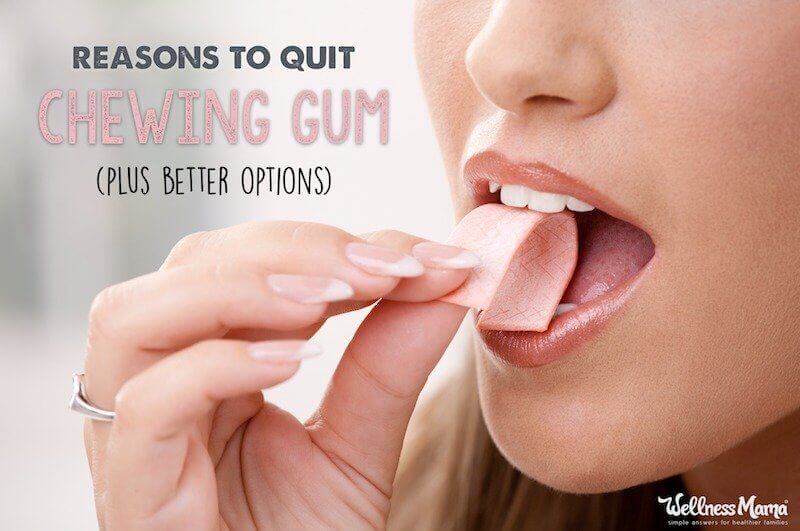 Reasons to Quit Chewing Gum (+ Better Options)