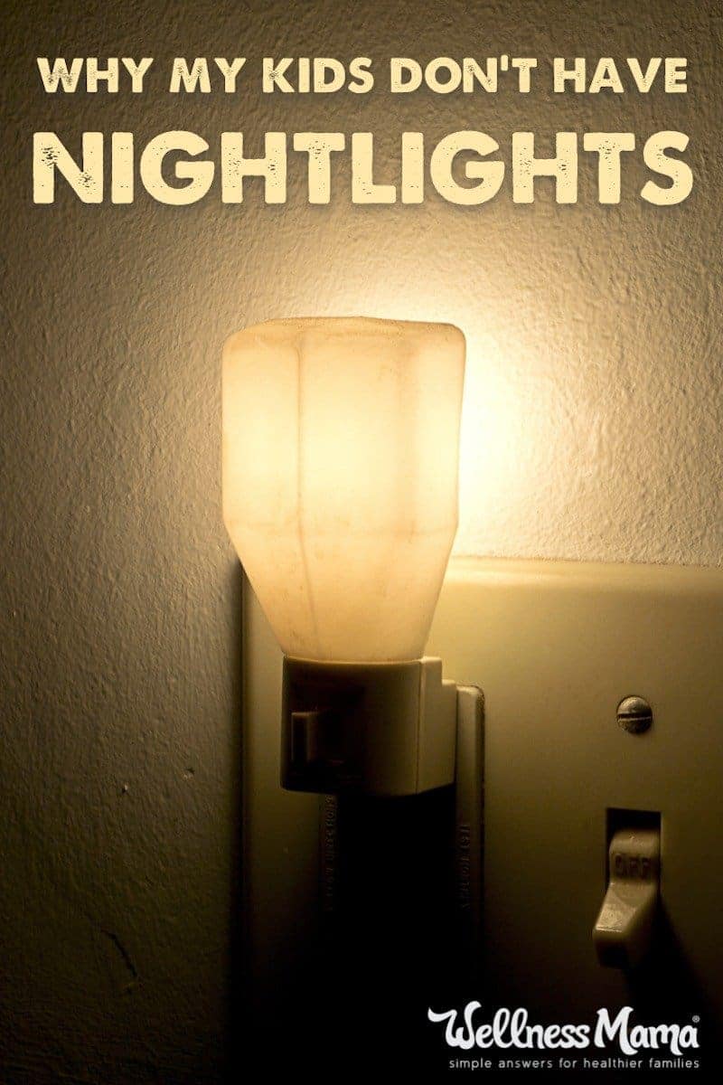 A night light can disrupt sleep, and light at night time has been linked to increased caner risk, hormone imbalances, depression and other health problems.